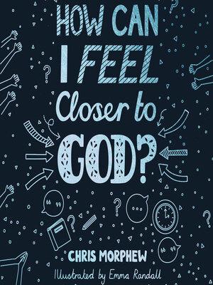 cover image of How Can I Feel Closer to God?